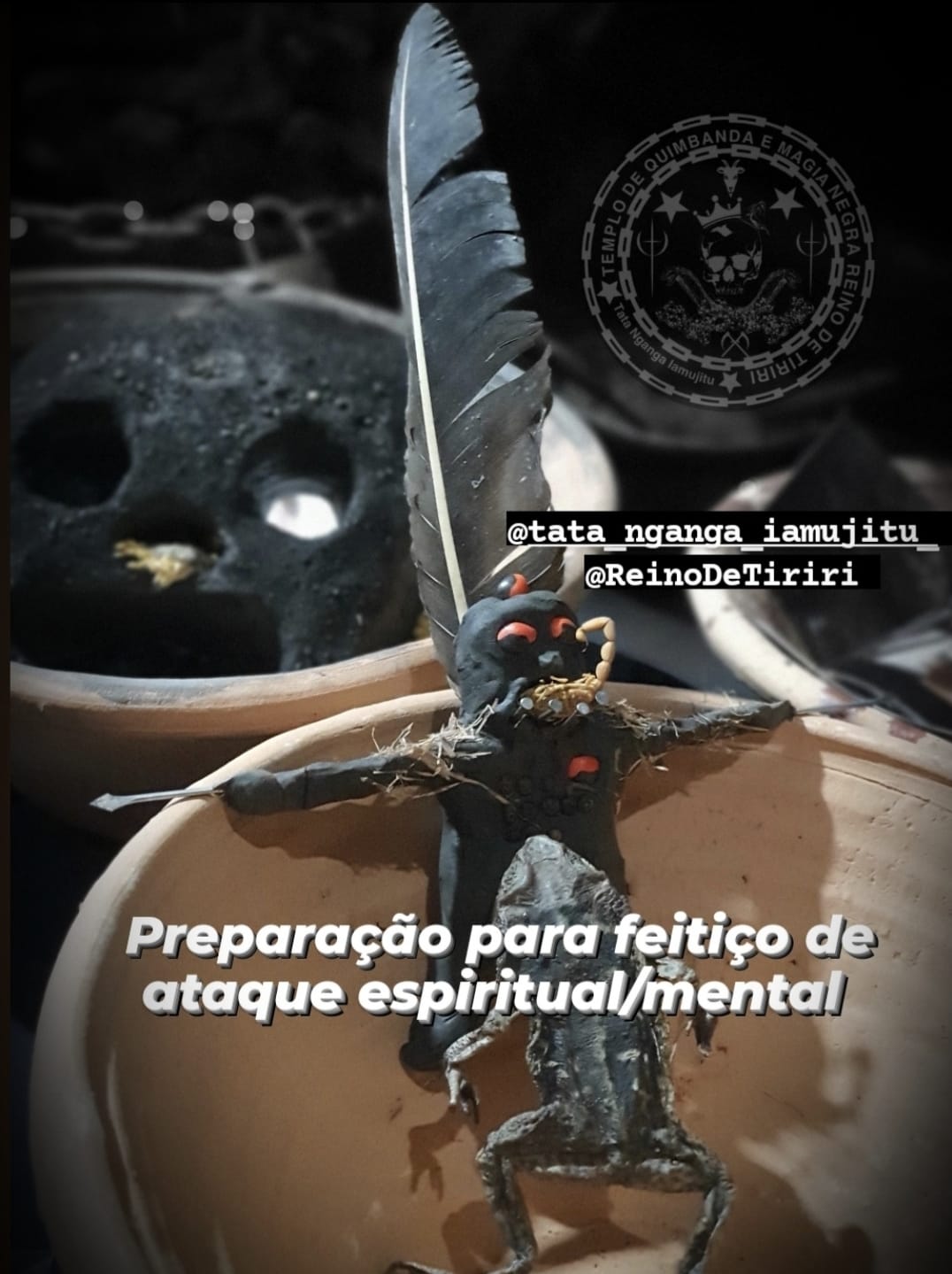 Feitiço Realizado em Nosso Templo